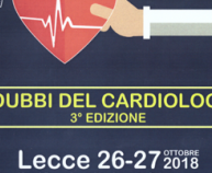 I Dubbi del cardiologo 3° edizione - Lecce 26-27 ottobre 2018